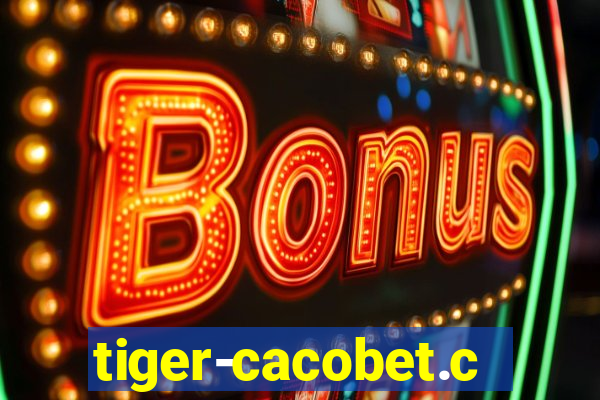 tiger-cacobet.com