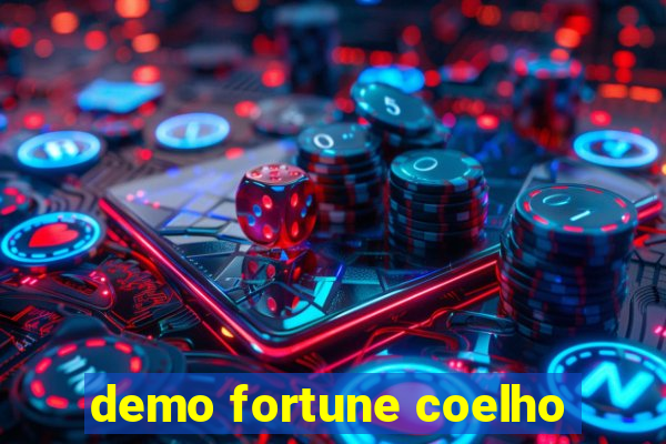 demo fortune coelho