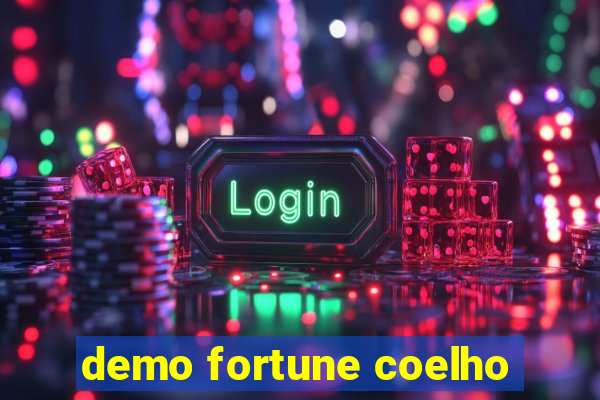 demo fortune coelho