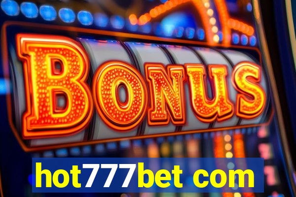 hot777bet com