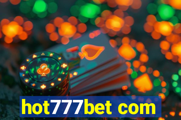 hot777bet com