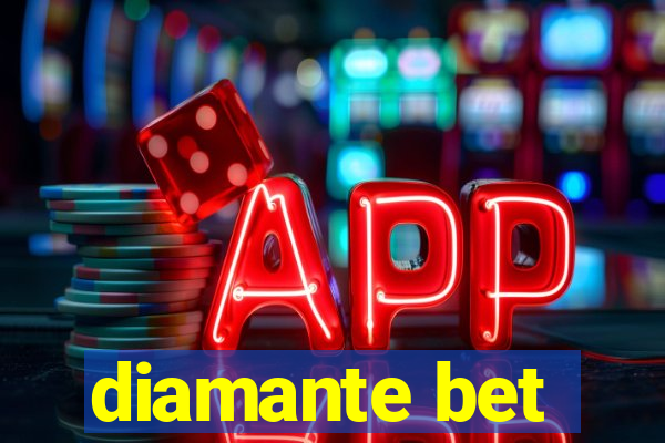 diamante bet