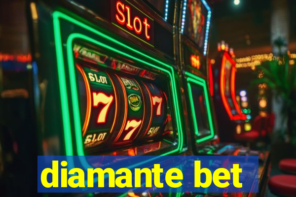 diamante bet