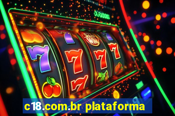 c18.com.br plataforma