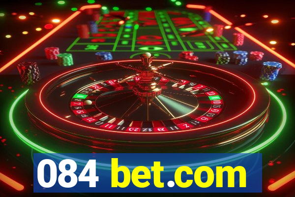 084 bet.com