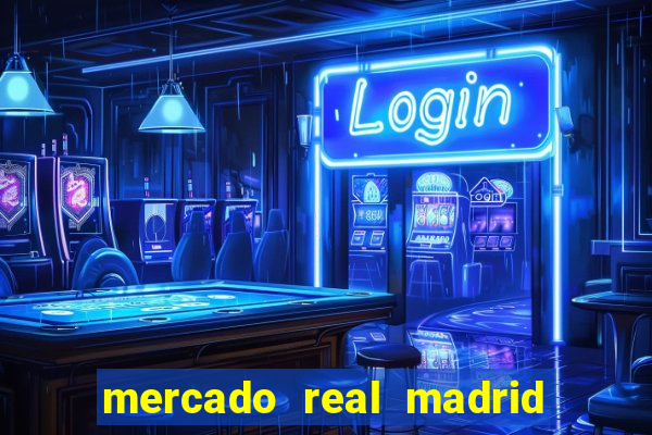 mercado real madrid ceasa encarte