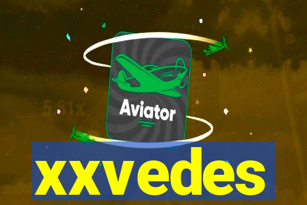 xxvedes