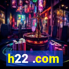 h22 .com