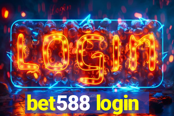 bet588 login