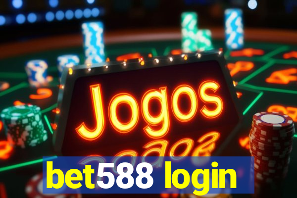 bet588 login