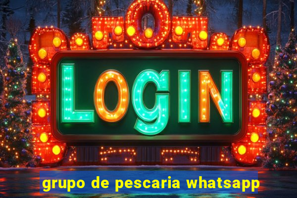 grupo de pescaria whatsapp