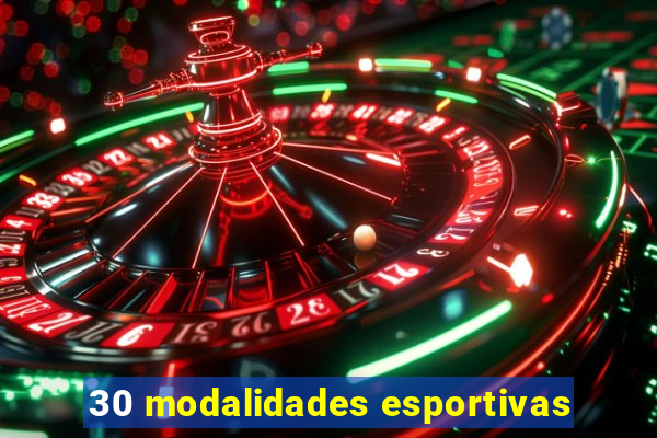 30 modalidades esportivas