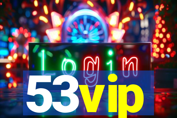 53vip