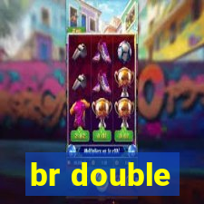 br double