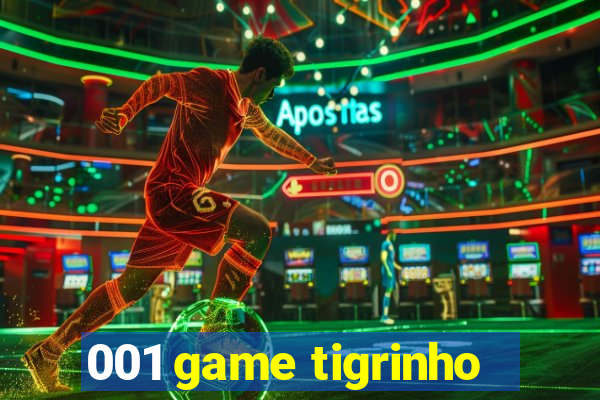 001 game tigrinho