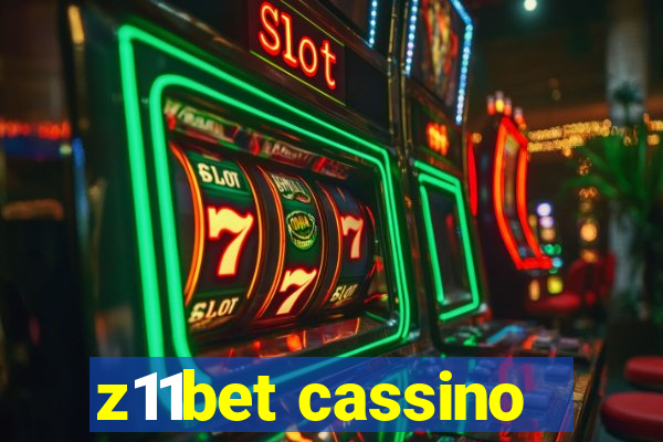 z11bet cassino