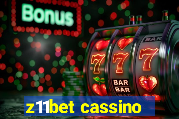 z11bet cassino