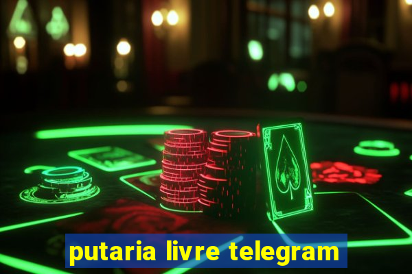 putaria livre telegram