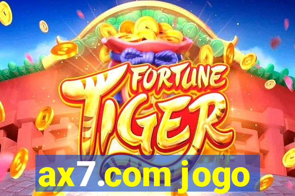 ax7.com jogo