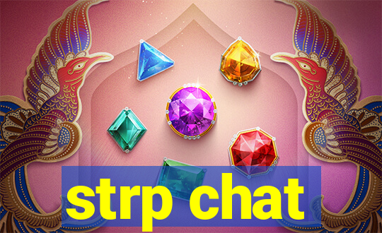 strp chat