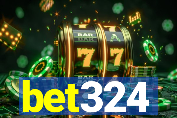 bet324