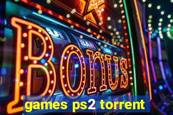 games ps2 torrent