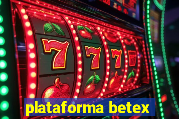 plataforma betex