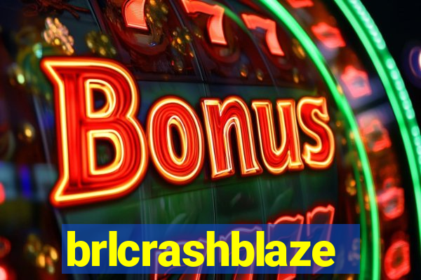 brlcrashblaze