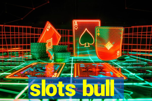 slots bull