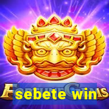 sebete win