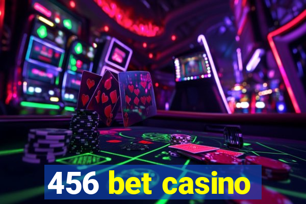 456 bet casino
