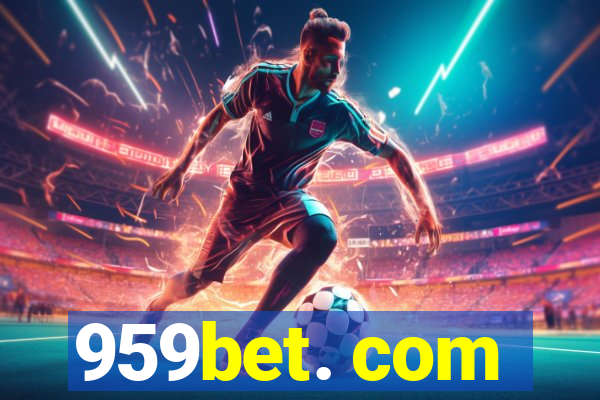 959bet. com