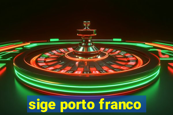 sige porto franco