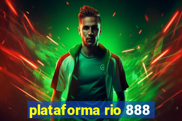 plataforma rio 888