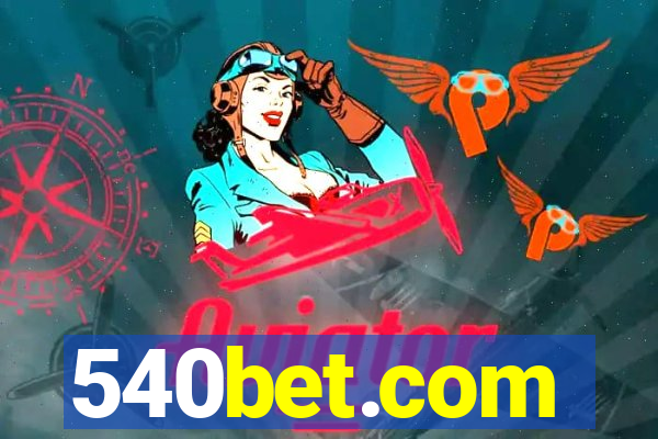 540bet.com