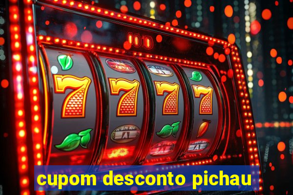 cupom desconto pichau