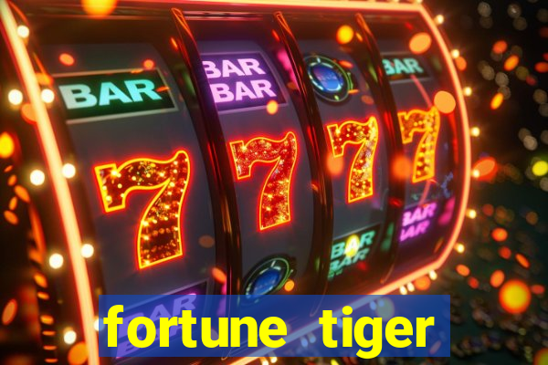 fortune tiger aposta 1 real