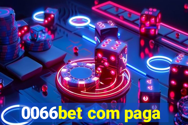 0066bet com paga