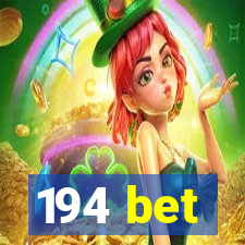 194 bet