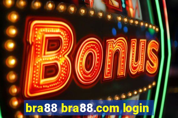 bra88 bra88.com login