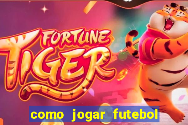 como jogar futebol na cidade vizinha the sims