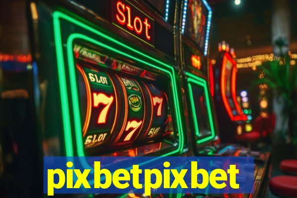 pixbetpixbet