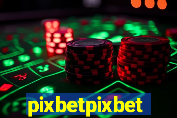 pixbetpixbet