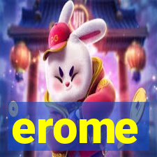 erome