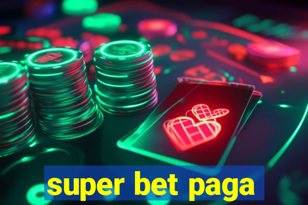 super bet paga