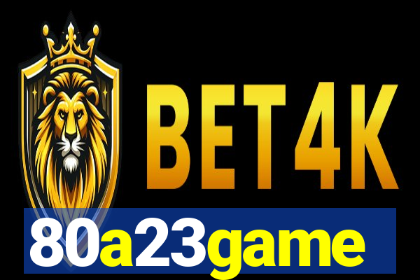 80a23game