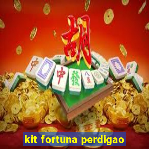 kit fortuna perdigao