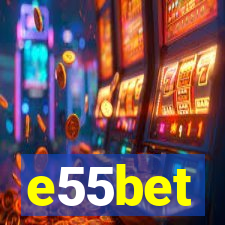 e55bet