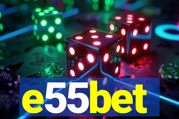 e55bet