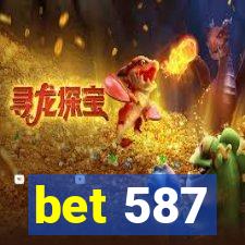 bet 587